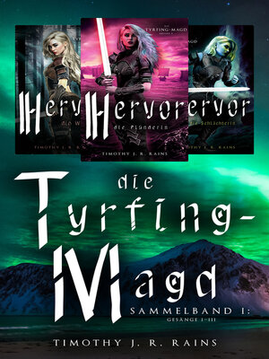 cover image of Die Tyrfing-Magd Sammelband I Bundle